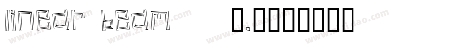 Linear Beam    0.5字体转换